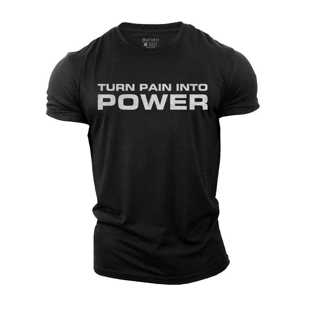 Turn Pain Into Power Cotton T-Shirt