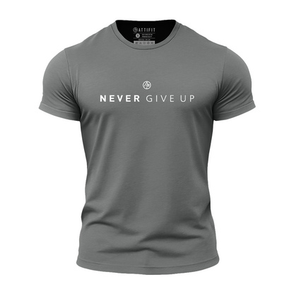 Never Give Up Athletic T-Shirt
