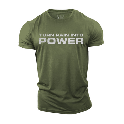 Turn Pain Into Power Cotton T-Shirt