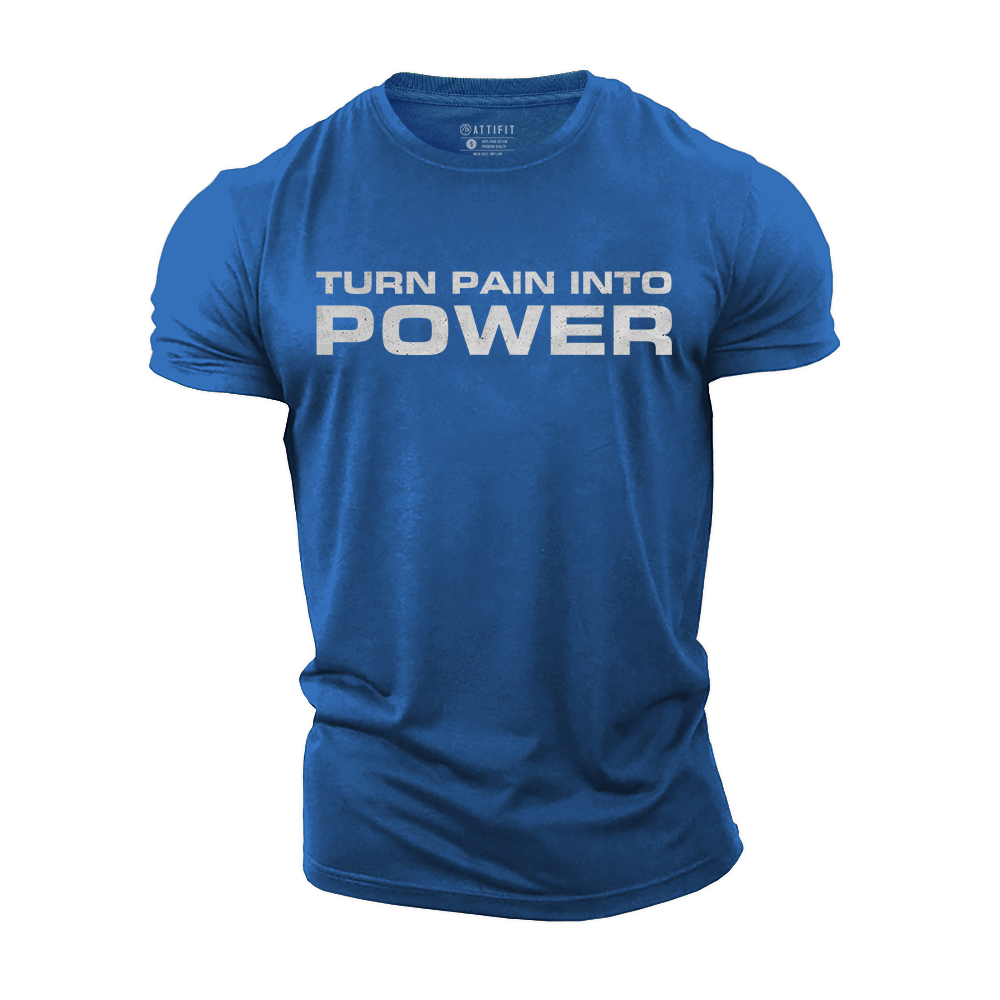 Turn Pain Into Power Cotton T-Shirt