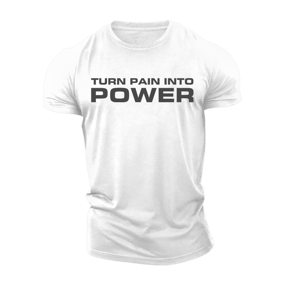 Turn Pain Into Power Cotton T-Shirt
