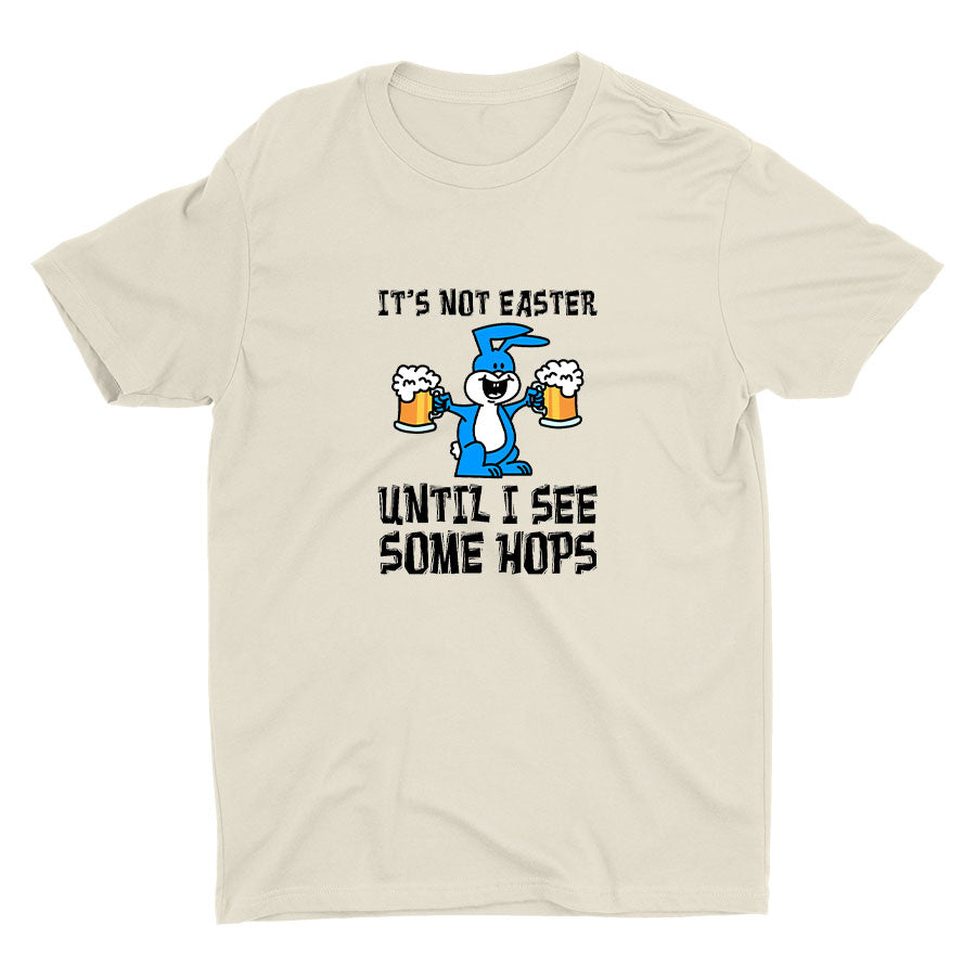 "It's Not Easter" Cotton Tee