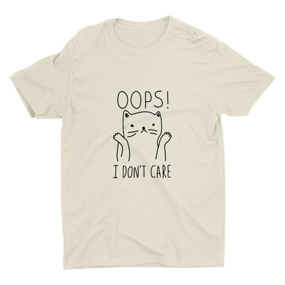 "Oops, I Don't Care" Cotton Tee