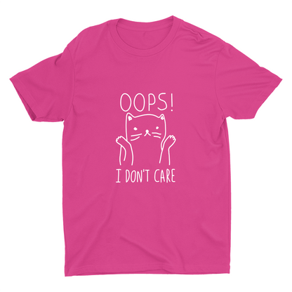 "Oops, I Don't Care" Cotton Tee